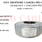 DÂY DROPWIRE PRO CABLE (2x2x0.5)CU + (7x0.33)ST PVC