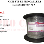 Cáp mạng Cat5 FTP PE PRO CABLE LS (Model: U5200-004P-PE A)